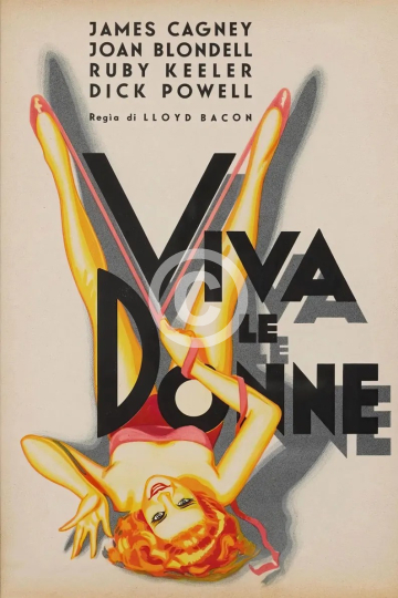Print of Viva Le Donne Footlight Parade classic movie poster